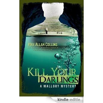 Kill Your Darlings (A Mallory Mystery) (English Edition) [Kindle-editie]