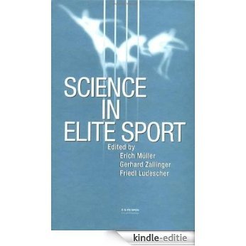 Science in Elite Sport [Kindle-editie]