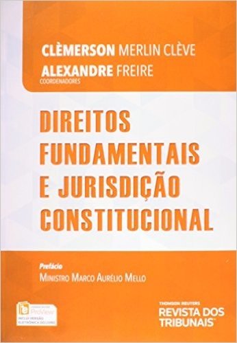 Direitos Fundamentais e Jurisdição Constitucional