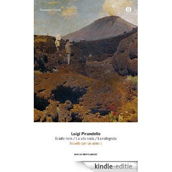 Novelle per un anno I (Oscar tutte le opere di Luigi Pirandello) (Italian Edition) [Kindle-editie] beoordelingen