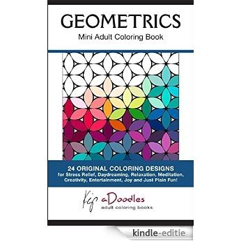 Geometrics : Mini Adult Coloring Book (English Edition) [Kindle-editie]