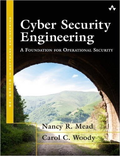 Cyber Security Engineering: A Foundation for Operational Security