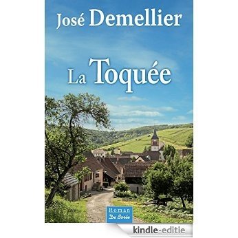 La Toquée (Romans) [Kindle-editie]