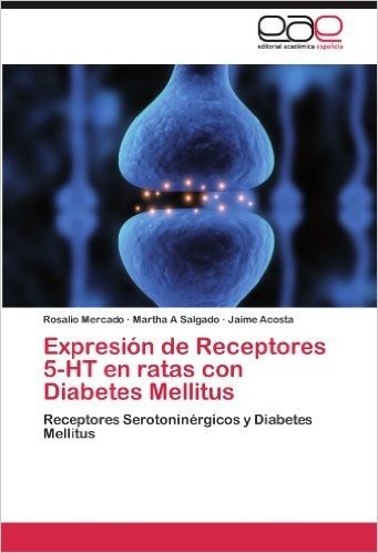 Expresion de Receptores 5-Ht En Ratas Con Diabetes Mellitus