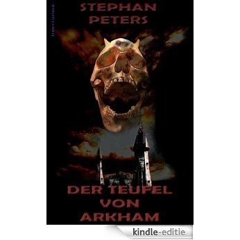Der Teufel von Arkham (German Edition) [Kindle-editie] beoordelingen