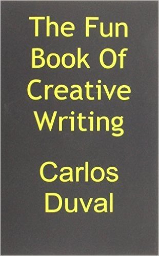 The Fun Book of Creative Writing