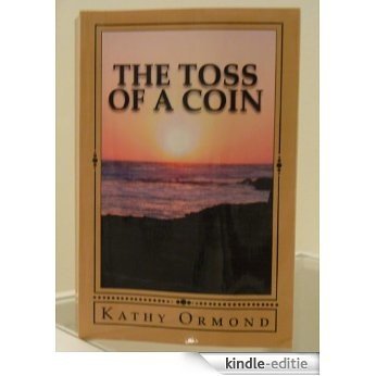 The Toss of a Coin (English Edition) [Kindle-editie]