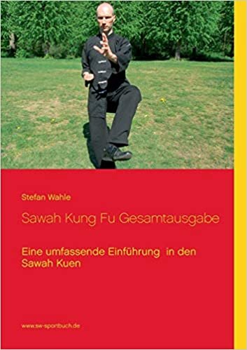 indir Sawah Kung Fu Gesamtausgabe: Eine umfassende Einführung in den Sawah Kuen