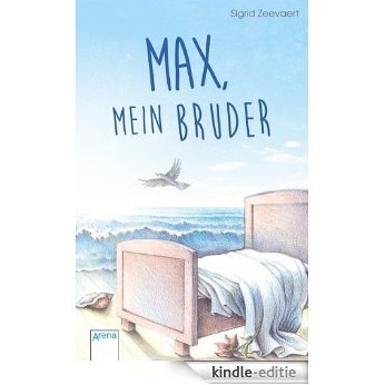 Max, mein Bruder (German Edition) [Kindle-editie]