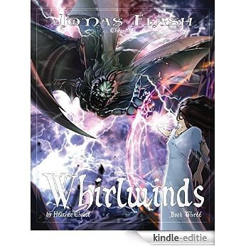 Whirlwinds: Epic Fantasy Adventure (Jonas Flash Chronicles Book 3) (English Edition) [Kindle-editie] beoordelingen