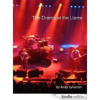 The Drama At The Llama (English Edition) [Kindle-editie]