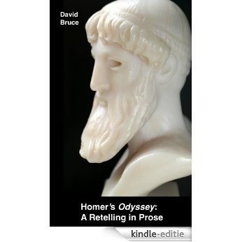 Homer's Odyssey: A Retelling in Prose (English Edition) [Kindle-editie]