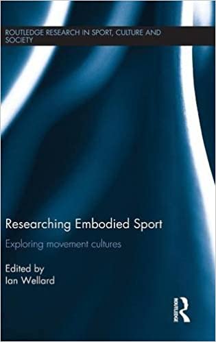 indir Researching Embodied Sport: Exploring movement cultures (Routledge Research in Sport, Culture and Society)