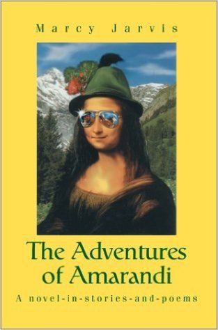 The Adventures of Amarandi: A Novel-In-Stories-And-Poems baixar