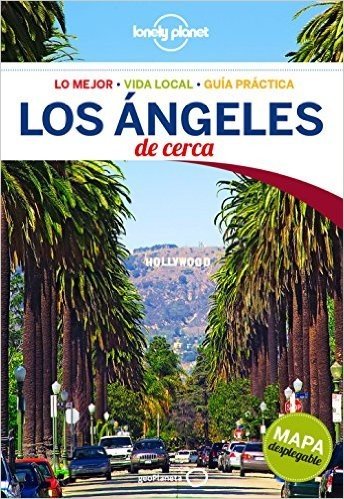 Lonely Planet Los Angeles de Cerca