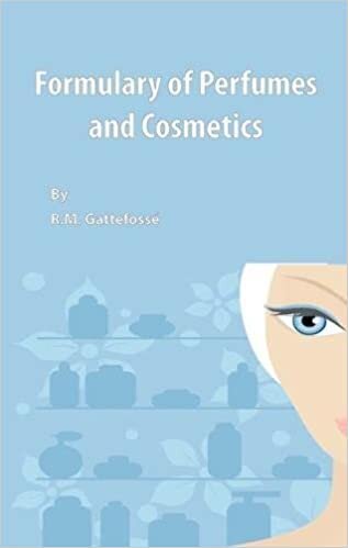 indir Gattefosse, R: Formulary of Perfumes and Cosmetics