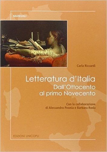 Letteratura D Italia Dall Ottocento Al Primo Novecento Scaricare Pdf