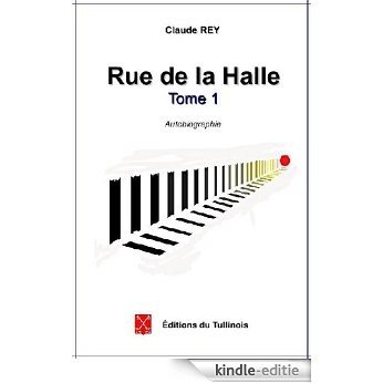 Rue de la Halle - tome1 (French Edition) [Kindle-editie]