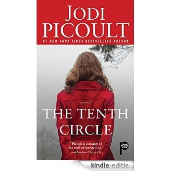 The Tenth Circle: A Novel (English Edition) [Kindle-editie]