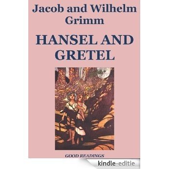 Hansel and Gretel (Illustrated) (English Edition) [Kindle-editie]