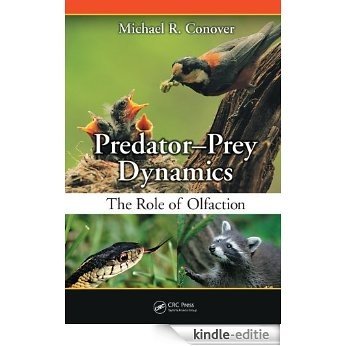 Predator-Prey Dynamics: The Role of Olfaction [Print Replica] [Kindle-editie] beoordelingen