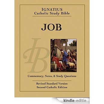Job: Ignatius Catholic Study Bible: 18 [Kindle-editie]