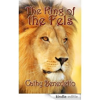 The King of the Fels (The Shala Book 3) (English Edition) [Kindle-editie]