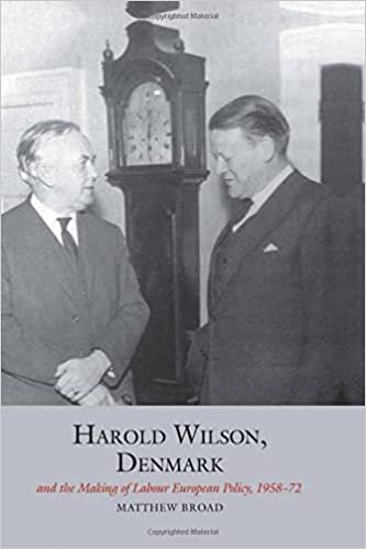 indir Harold Wilson, Denmark and the making of Labour European policy (Studies in Labour History)