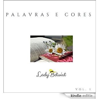 Palavras e Cores: Poesia e Pintura (Portuguese Edition) [Kindle-editie]