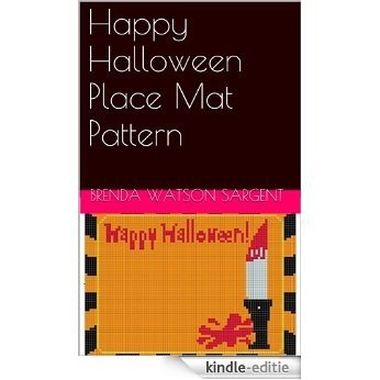 Happy Halloween Place Mat Pattern (English Edition) [Kindle-editie]
