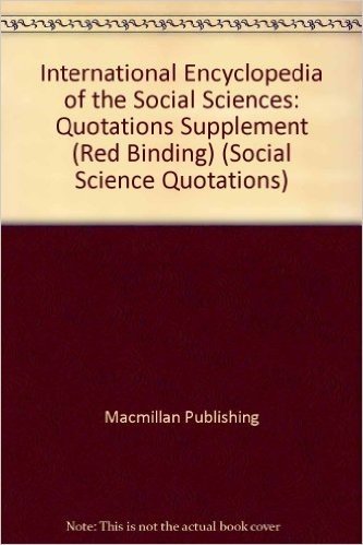 International Encyclopedia of Social Science: Quotations Supp., Red