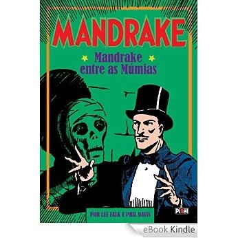 Mandrake Entre as Múmias [eBook Kindle]