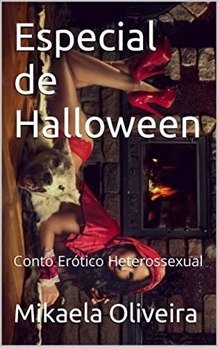 Especial de Halloween : Conto Erótico Heterossexual