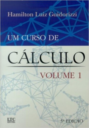 Um Curso de Cálculo -Volume 1