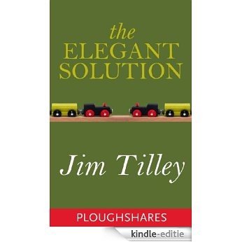 The Elegant Solution (Ploughshares Solos Book 7) (English Edition) [Kindle-editie]