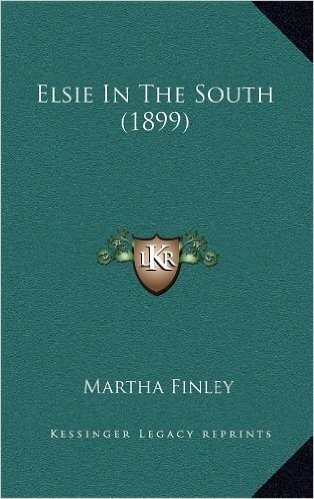 Elsie in the South (1899)