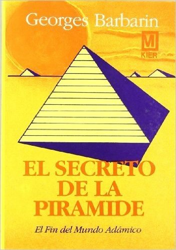 El Secreto de La Piramide