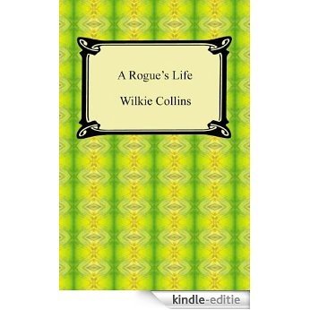 A Rogue's Life [with Biographical Introduction] [Kindle-editie] beoordelingen