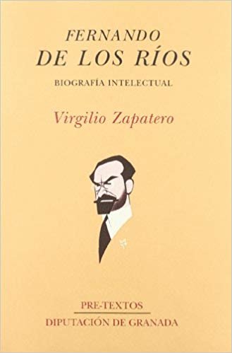  Fernando de los Ríos. Biografía intelectual