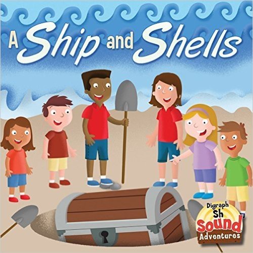 A Ship and Shells /Sh: Sound Adventures