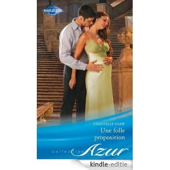 Une folle proposition (Azur t. 3213) (French Edition) [Kindle-editie]