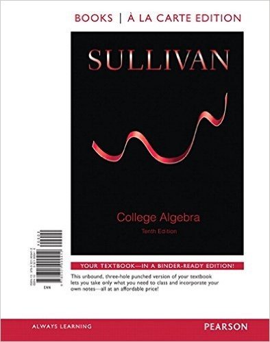 College Algebra with Integrated Review, Books a la Carte Edition, Plus Mymathlab Student Access Card and Worksheets