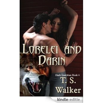 Lorelei and Darin (English Edition) [Kindle-editie]