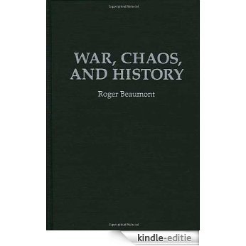 War, Chaos, and History (Praeger Security International) [Kindle-editie]