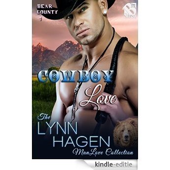 Cowboy Love [Bear County 1] (Siren Publishing The Lynn Hagen ManLove Collection) (Bear County series) [Kindle-editie]