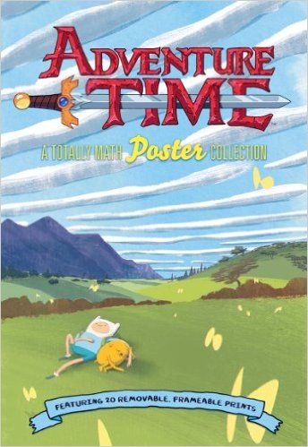 Adventure Time: A Totally Math Poster Collection (Poster Book): Featuring 20 Removable Frameable Prints