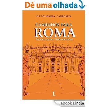 Caminhos para Roma [eBook Kindle]