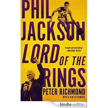 Phil Jackson: Lord of the Rings [Kindle-editie]