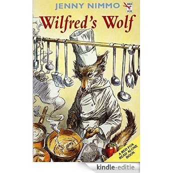 Wilfred's Wolf (Red Fox read alones) [Kindle-editie]