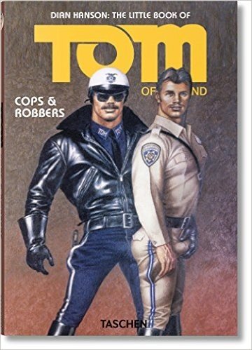 The Little Book of Tom of Finland: Cops & Robbers
